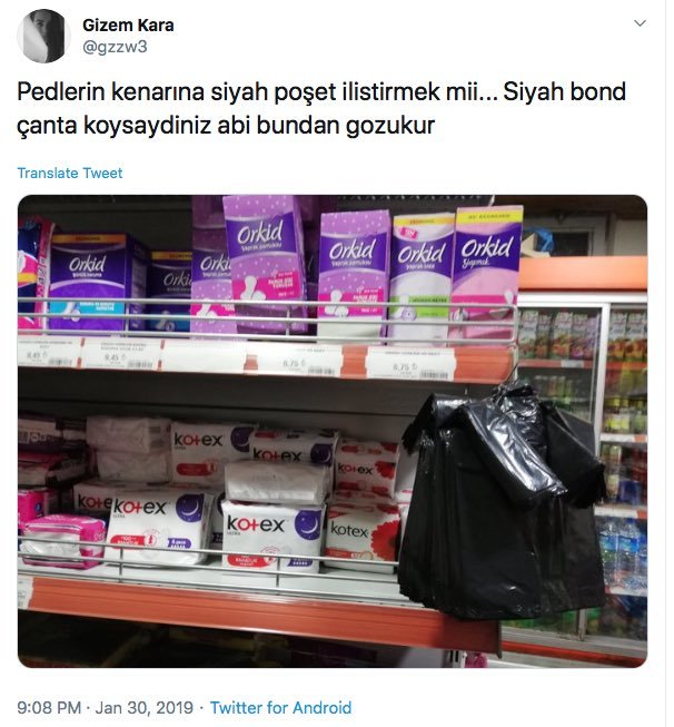 Aldığınız pedi siyah poşete koysalar ne tepki verirdiniz?