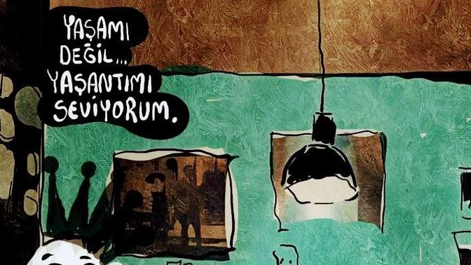 Yaşamı mı seviyorsunuz, yaşantınızı mı?