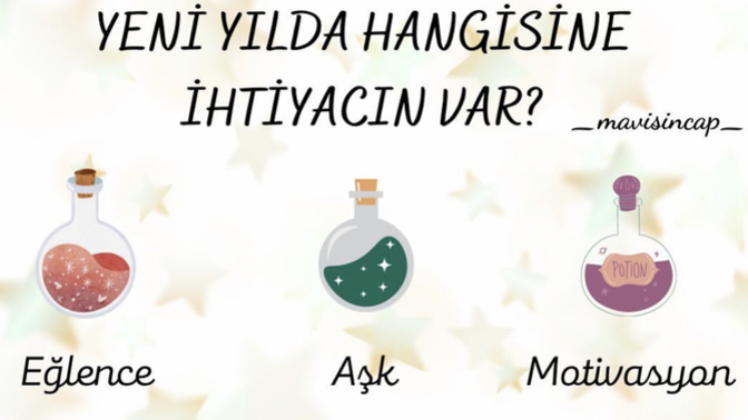 Yeni yılda bu iksirlerden hangisine ihtiyacın var?