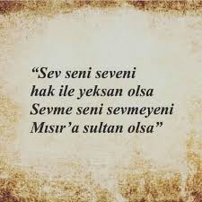Seni seveni seç, kendi sevdiğini değil…?