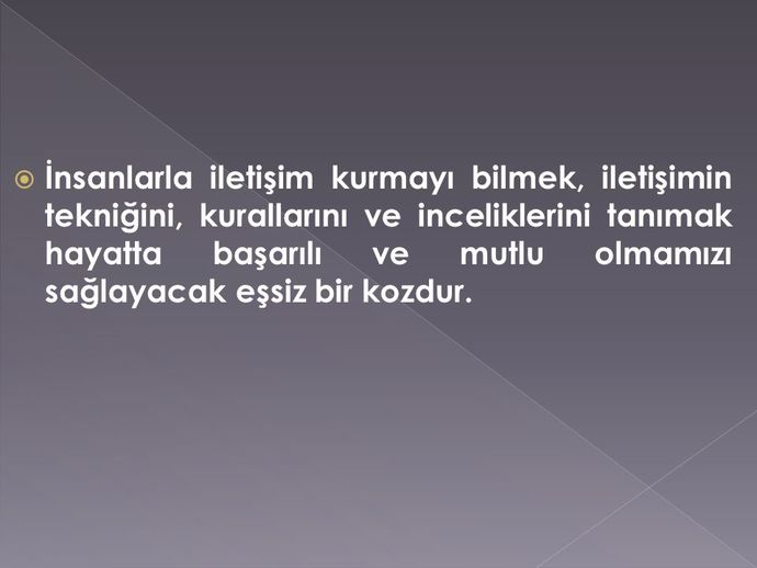 İnsanlarla kolay iletişim kurabiliyor musunuz?