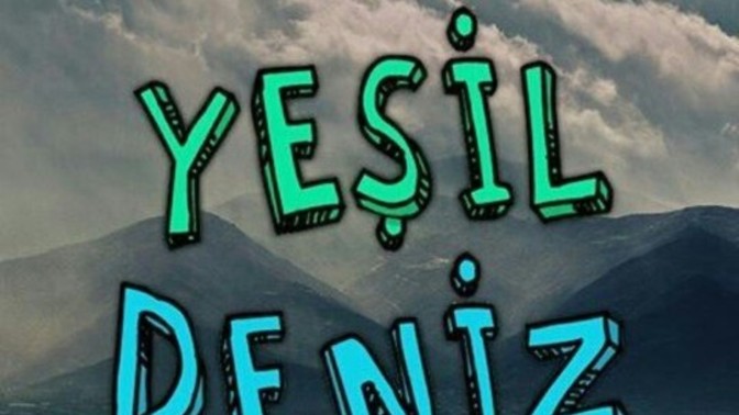 Yeşil Deniz yeniden başlıyor, izleyecek misiniz?