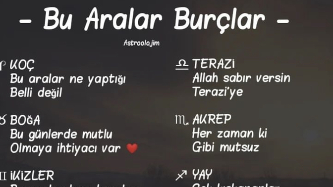 Burcun bu aralar ne demiş😅?