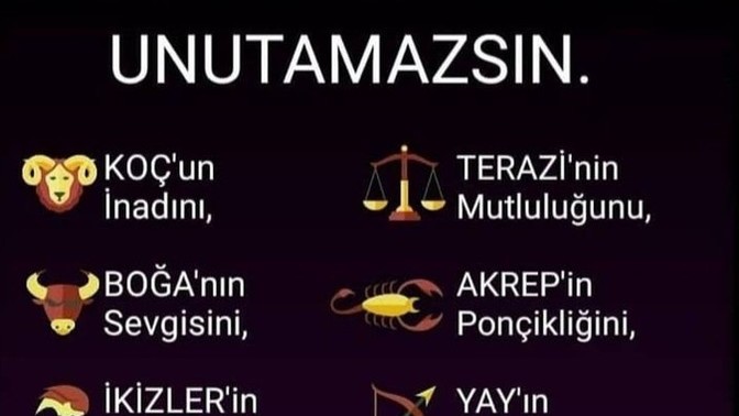 Burçların insanda unutamadığı şeyler nelerdir?