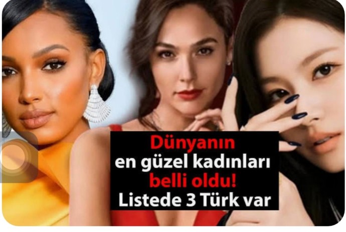 Eevvveeett dünyanın en güzel kadınları belli olmuş?