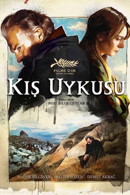 Kış Uykusu  adlı filmi izlediniz mi?