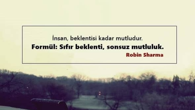Beklentiler insanı mutsuz mu eder?