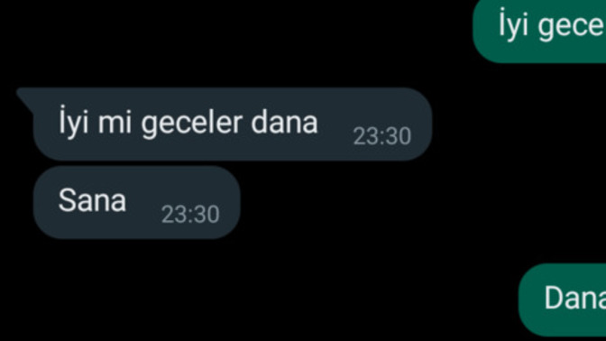 Bana dana diyerek kilolu mu demek istiyor?
