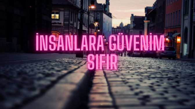 İnsanlara güveniniz yüzde kaç?