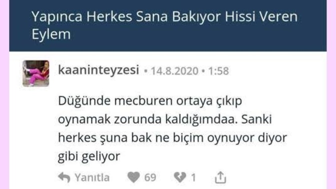 Yapınca herkes sana bakıyor hissi veren eylemlere örnek verir misiniz?