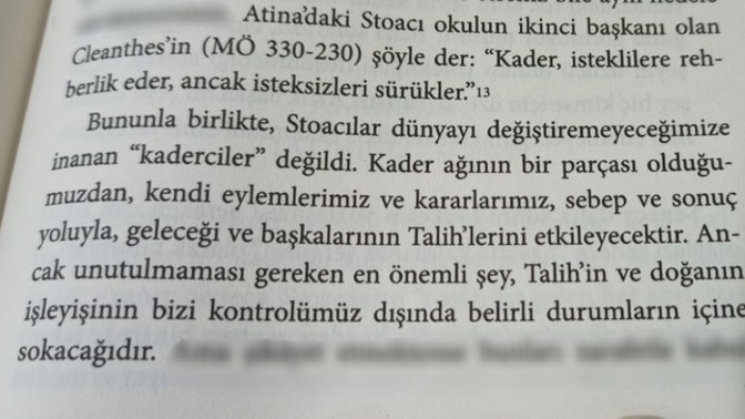 Stoacılık ve bu düşünce hakkında yorumunuz nedir?