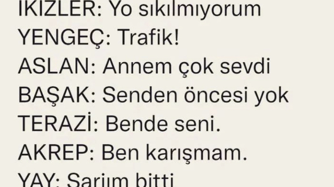 Burçlara göre klasik erkek yalanları nelerdir?