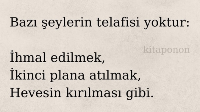 Sizin için telafisi olmayan şeyler nelerdir?
