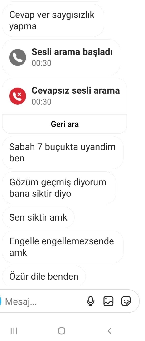 Görüldü attığı için küfür etti, özür istedi dilemedim. Şimdi hesabını açmış, ne demek bu?