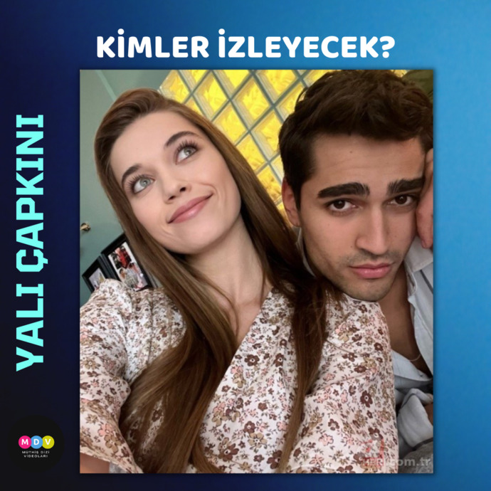 Yalı Çapkınında sular durulacak mı?