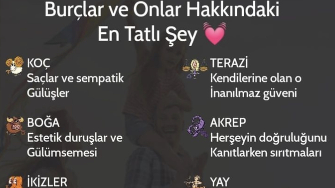 Burcuna göre senin hakkındaki en tatlı olan şey nedir?