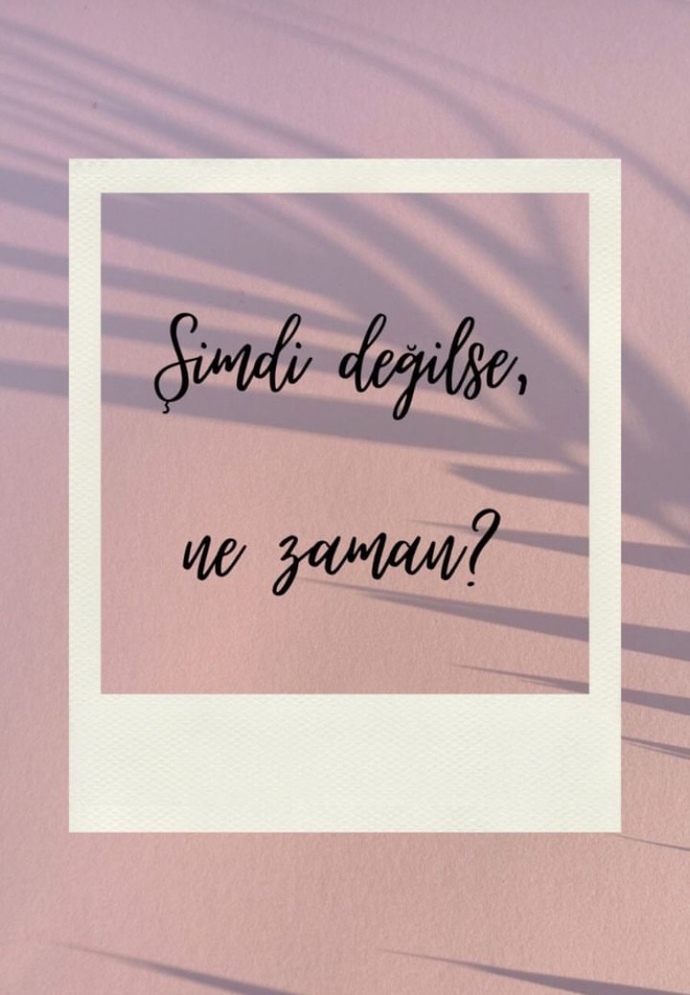 Hayallerimizi hep erteliyoruz peki bu soruyu hiç sorduk mu kendimize?