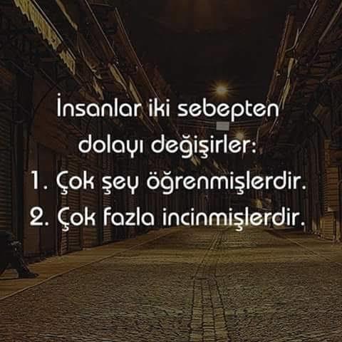 İnsanlar hangi sebeplerden dolayı değişirler?
