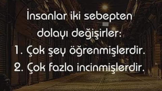 İnsanlar hangi sebeplerden dolayı değişirler?