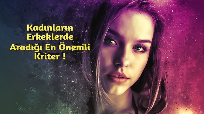 Birinden hoşlanmanıza sebep olan kriterler nelerdir?