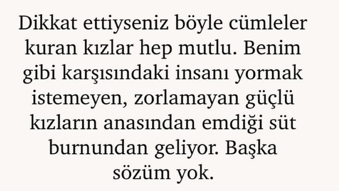 Ben evlenince kirada oturmam diyen kizlar?