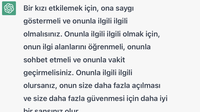 Chatgptye kızları etkilemek için taktik aldım sizce doğru mu?
