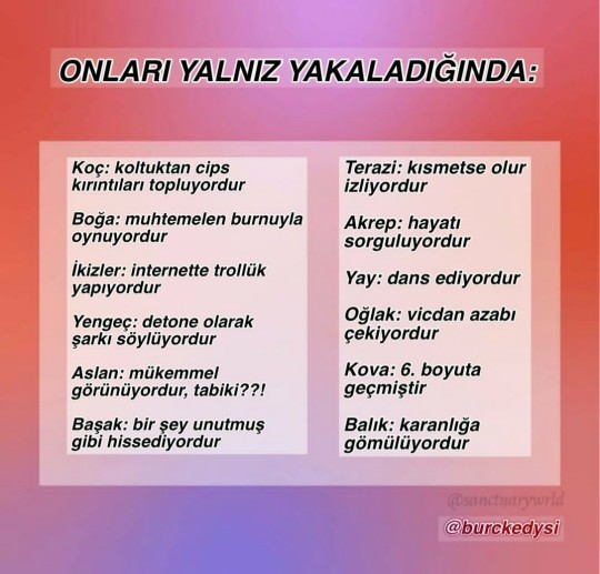 Burcuna göre yalnızken ne yapıyorsun?