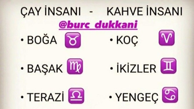 Burcuna göre çay mı kahve mi?
