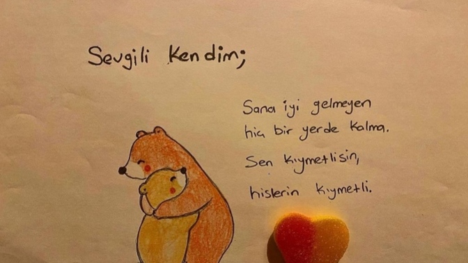 Kendinize söylemek istediğiniz bir şey var mı?