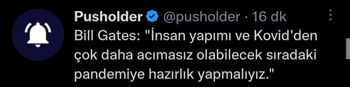 Bill Gates, İnsan yapımı, kovidden daha acımasız olabilecek sıradaki pandemiye hazırlık yapmalıyız. demiş. Ne düşünüyorsunuz?