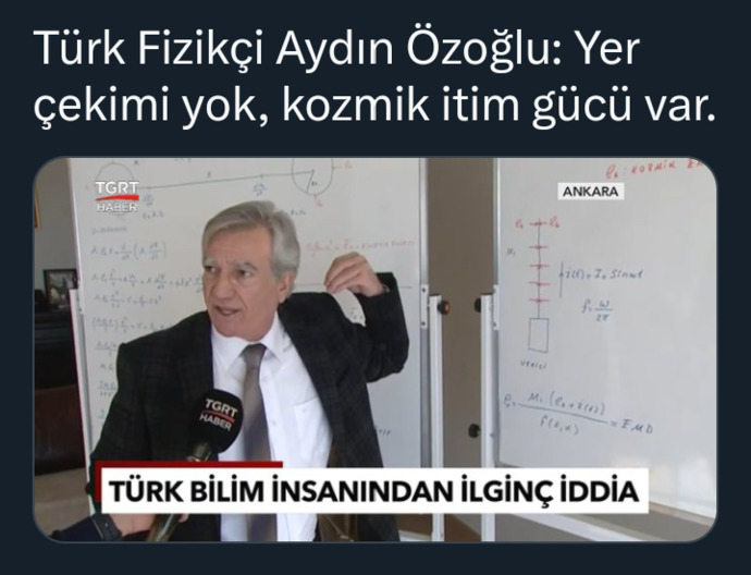 Sir Isaac Newtonun ortaya koyduğu yer çekiminin olmadığını savunmuş. Siz ne düşünüyor sunuz?