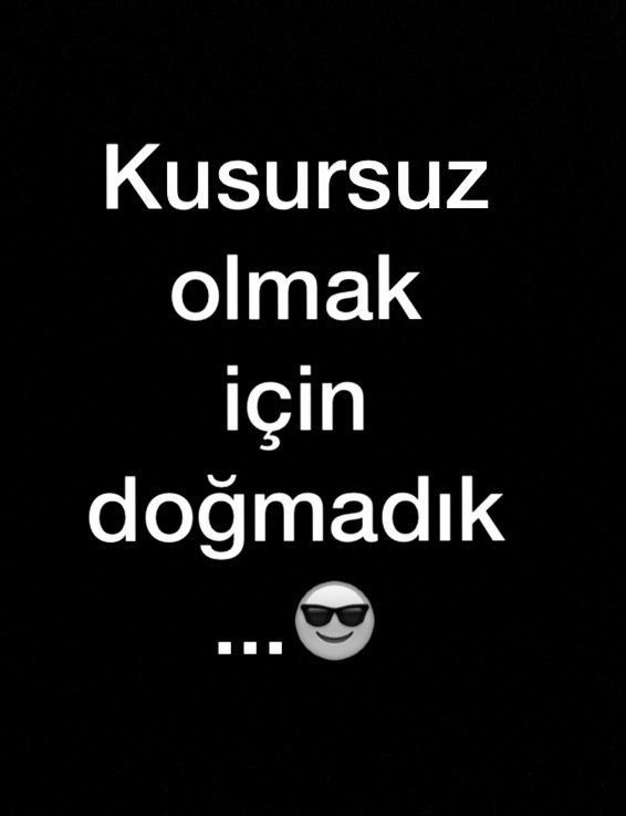 Kusursuz olduğunuzu düşünüyor musunuz?