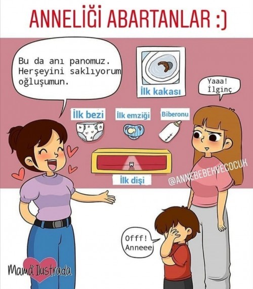 Sizce de anneliği çok fazla abartmıyorlar mı?