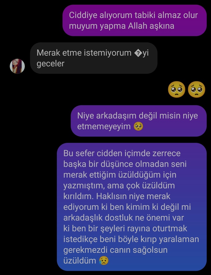 Derdini sorduğunuz kişi agresif tavırlar içinde olsa ne hissedersiniz?