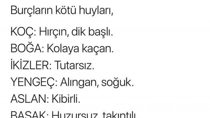 Burcuna göre senin kötü huyların neler?