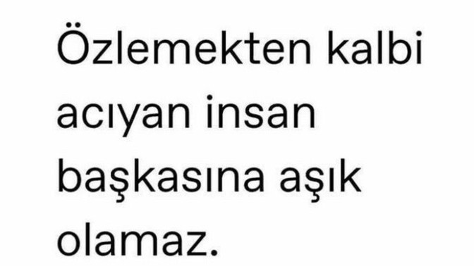 Başkası ile birlikte denemek isteseniz bile aklınıza sevdiğiniz gelince kalbiniz acıyor mu?