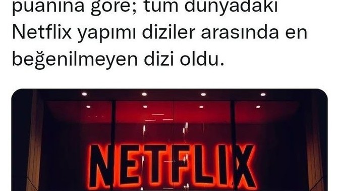 Netlflix tarihindeki en berbat dizi ne demek ya?