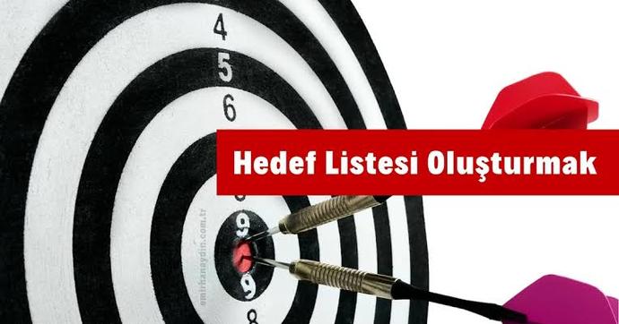 Gerçekleştirmek istediğiniz hedefler neler? Ve bunlar için adım atıyor musunuz?