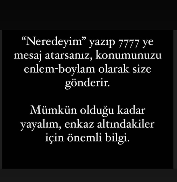 Neredeyim yazıp 7777e mesaj atarsanız konumununu öğrenirsiniz, bu uygulamayı biliyor muydunuz?