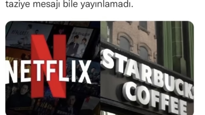 Netflix ve Starbucks’ın şu ana kadar deprem ile ilgili paylaşım yapmamaları hakkında ne düşünüyorsunuz?