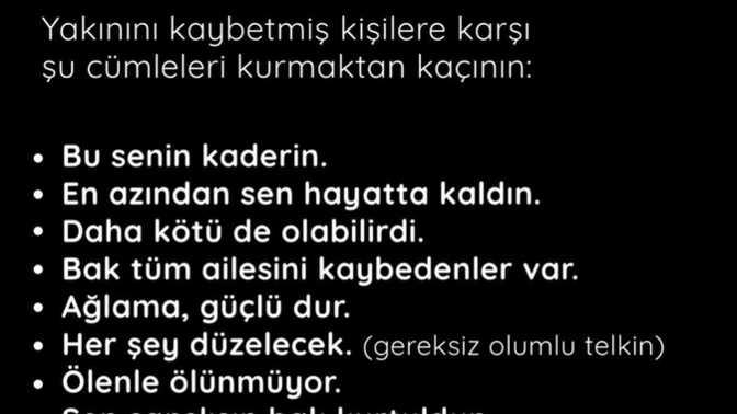 Deprem bölgesinden çok insan başka şehirlere gönderiliyor. Onlarla iletişim kurarken dikkat etmemiz gerekenleri hatırlayalım mı?