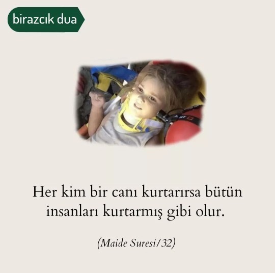 Deprem bölgesindeki arama kurtarmada görevli insanların yaptıkları şey çok değerli değil mi?
