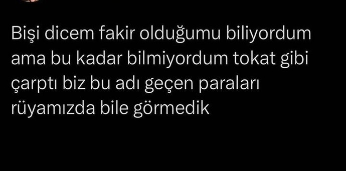 Çok fakir değil miyiz?