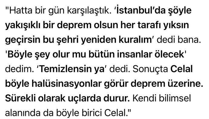 Celal Şengörün bu yorumuna ne diyorsunuz depremle ilgili?