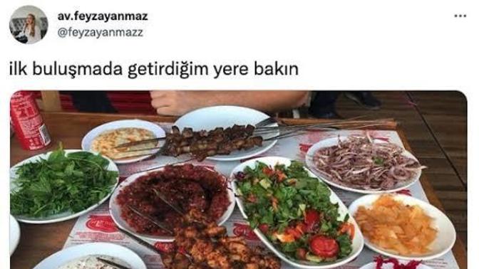 İlk buluşmada kebapçıya götüren biriyle olur mu?