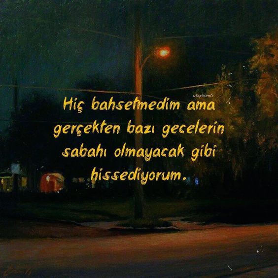 Ve böyle zamanlarda yanımda hiçbiri olmuyor