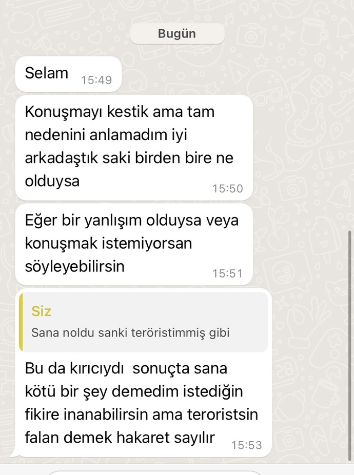 1 hafta önce siyaset kavgası yaptığım arkadaşım mesaj atmış, ne demeli?