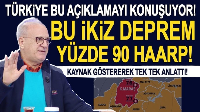 Ramazan Kurtoğlu Deprem için %90 Haarp dedi. Ne düşünüyorsunuz?
