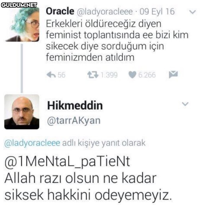 Erkekler olmasaydı kadınlar ne yapardı?