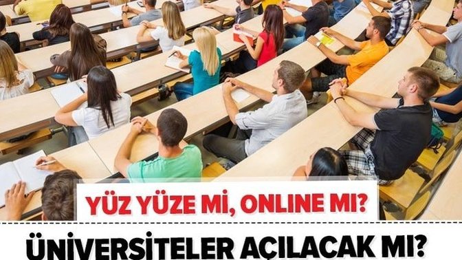 Üniversiteler açılmalı mı?